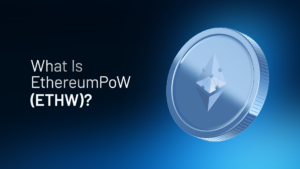 What Is EthereumPoW (ETHW)? How Does It Work?