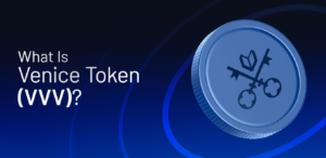 What Is Venice Token (VVV)? How Does It Work?