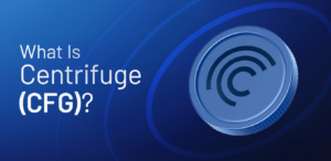 What Is Centrifuge (CFG)? How Does It Work?