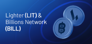 New Listing – Lighter (LIT) & Billions Network (BILL)
